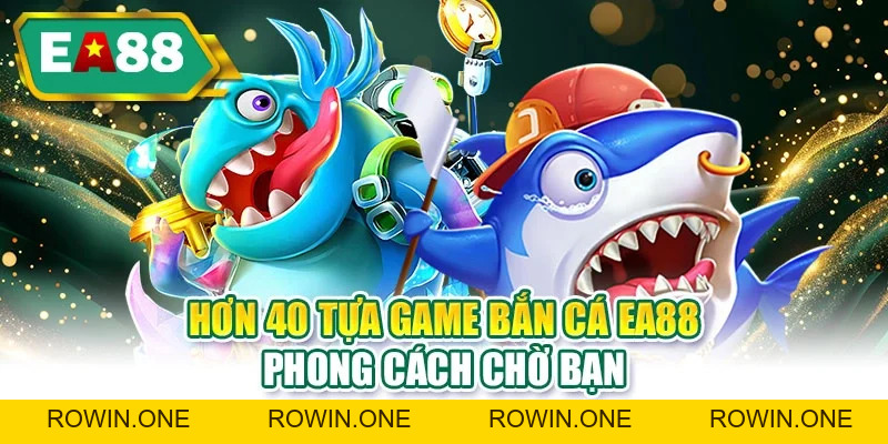 Bắn Cá EA88 - 4 Bí Mật Săn Boss Khủng Giúp Thắng Đậm Hơn