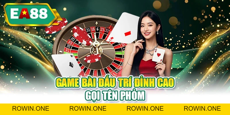 Game Bài EA88 Đỉnh Cao Sát Phạt Và Code Trải Nghiệm Khủng