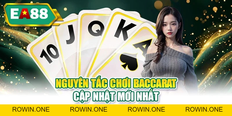 Luật Baccarat | Tần Tần Tật Thông Tin Người Mới Cần Nắm Luật Baccarat | Tần Tần Tật Thông Tin Người Mới Cần Nắm