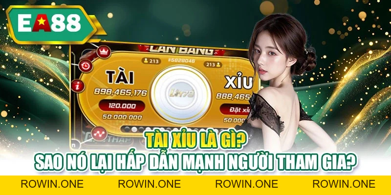 Tài Xỉu Là Gì? Giải Mã Trò Chơi Chỉ Trong 5 Phút Tìm Hiểu Tài Xỉu Là Gì? Giải Mã Trò Chơi Chỉ Trong 5 Phút Tìm Hiểu