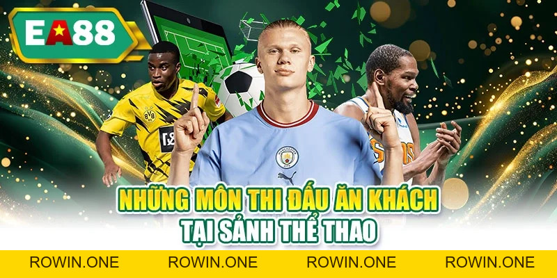 Thể Thao EA88 | Săn Kèo Thơm, Nhận Khuyến Mãi Cực Khủng