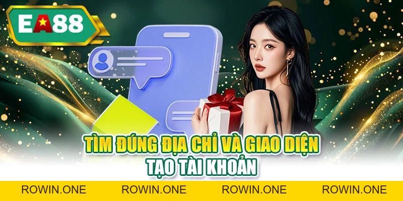 Đăng Ký EA88 Chỉ Với 4 Bước - 99% Người Mới Đều Làm Được Đăng Ký EA88 Chỉ Với 4 Bước - 99% Người Mới Đều Làm Được